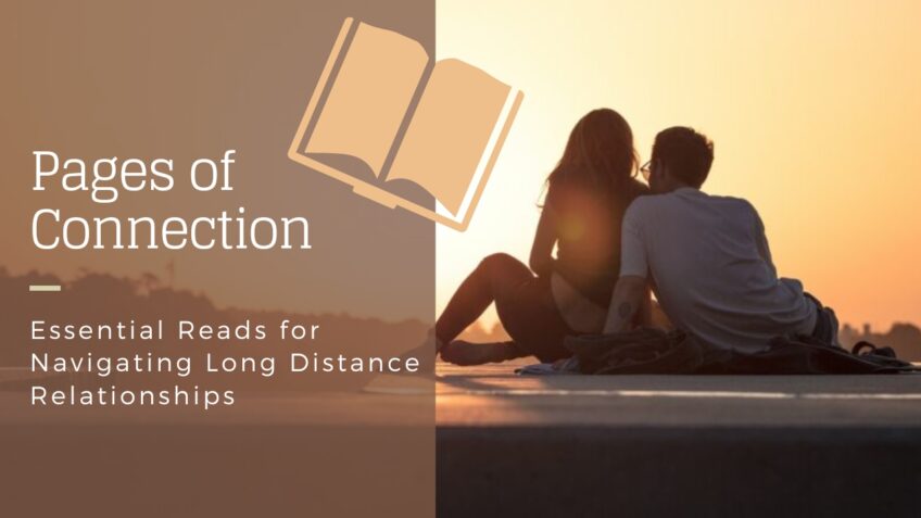 Long Distance Relationships books