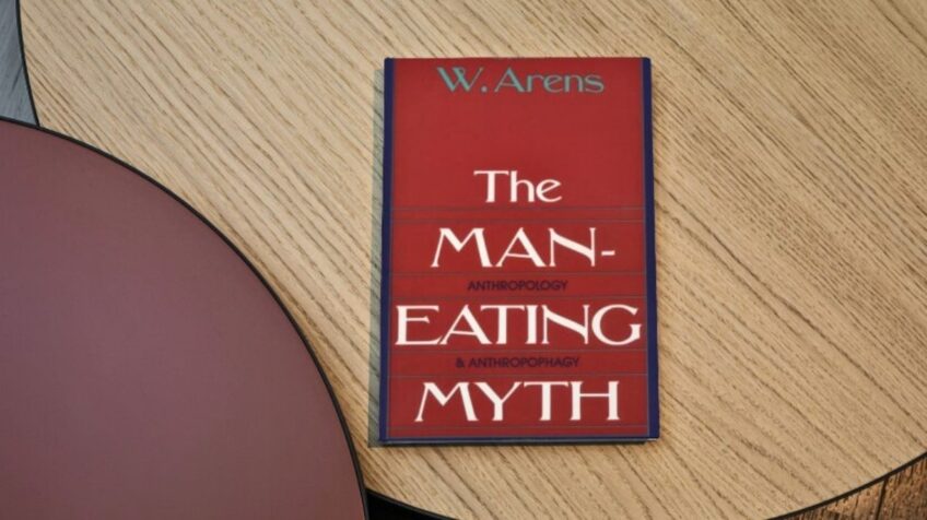 The Man-Eating Myth Anthropology and Anthropophagy” by William Arens